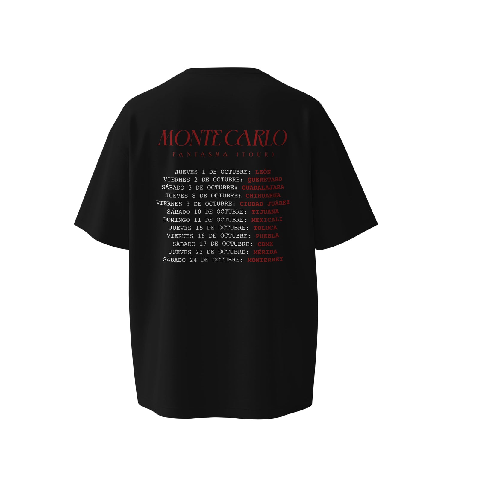 MONTE CARLO — FANTASMA TOUR / HOTLINE TEE Negro
